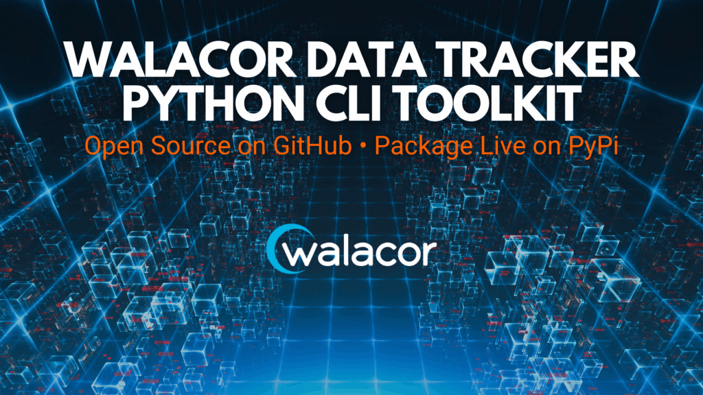 Walacor Data Tracker Python CLI Toolkit
