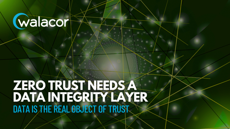 Zero Trust Needs a Data Integrity Layer